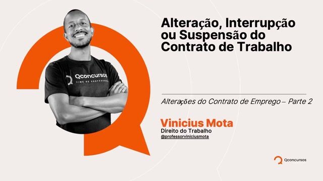 Alterações do Contrato de Emprego - parte 2