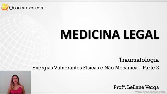 Energias Vulnerantes Físicas e Não Mecânica - Parte 2