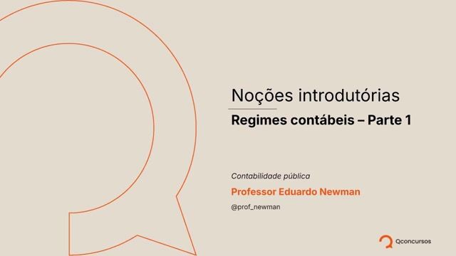 Noções Introdutórias - Regimes contábeis - parte 1