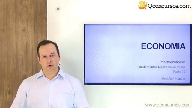 Fundamentos Macroeconômicos - Parte 5
