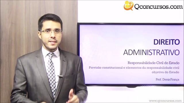 Previsão constitucional e elementos da responsabilidade civil objetiva do Estado