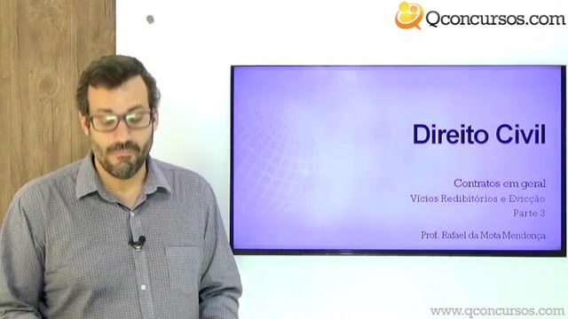 Vícios Redibitórios e Evicção - Parte 3