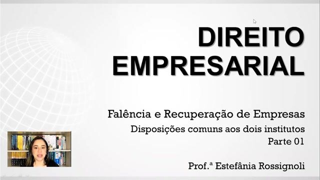 Disposições comuns aos dois institutos - Parte 01
