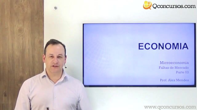 Falhas de Mercado - Parte 3