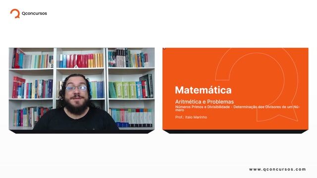 Números Primos e Divisibilidade - 04 - Determinação dos Divisores de Um Número
