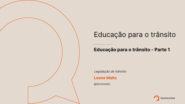 Educação para o trânsito - Parte 01