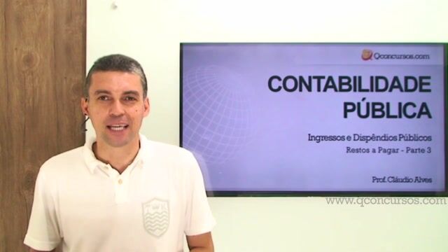 Ingressos e Dispêndios Público - Restos a Pagar - Parte 3