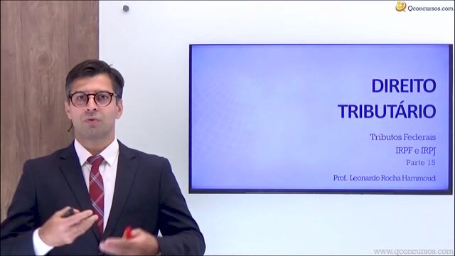 Tributos Federais - IRPF e IRPJ - Parte 15