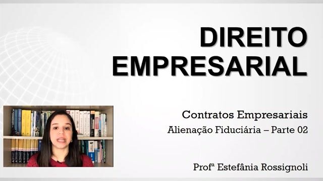 Alienação Fiduciária - Parte 02