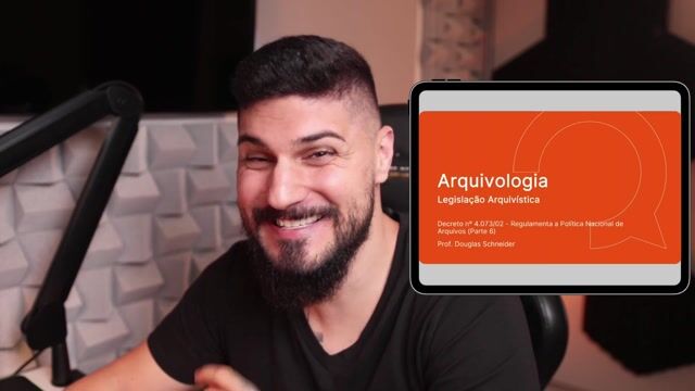 Decreto nº 4.073/02 - Regulamenta a Política Nacional de Arquivos - Parte 06