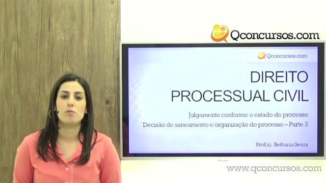 Decisão de Saneamento e Organização do Processo - Parte 3
