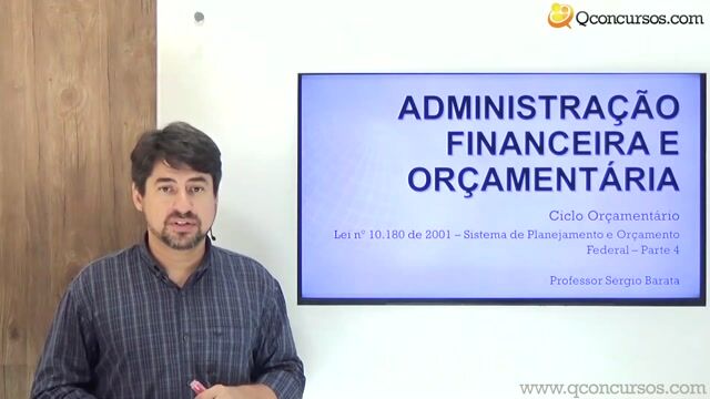 Lei nº 10.180 de 2001 - Sistema de Planejamento e Orçamento Federal - Parte 4