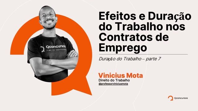 Duração do trabalho - Parte 07