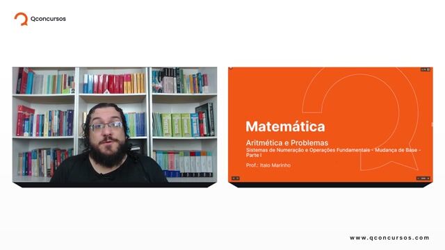 Sistemas de Numeração e Operações Fundamentais - 06 - Mudança de Base - Parte 01