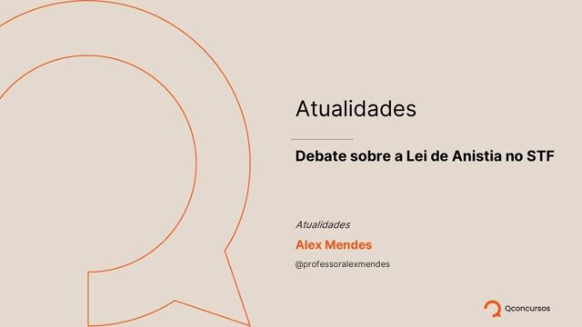 17. Debate sobre a Lei de Anistia no STF