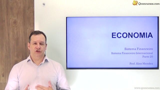 Sistema Financeiro Internacional - Parte 20