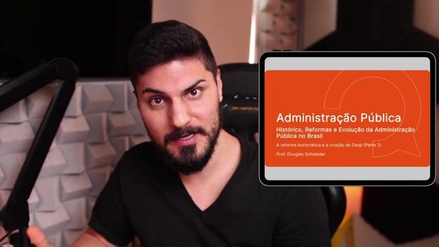 A reforma burocrática e a criação do Dasp - Parte 02