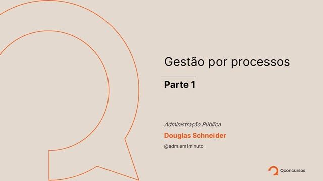 Gestão por processos - Parte 01