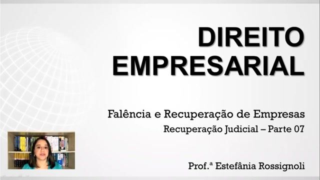 Recuperação Judicial - Parte 07