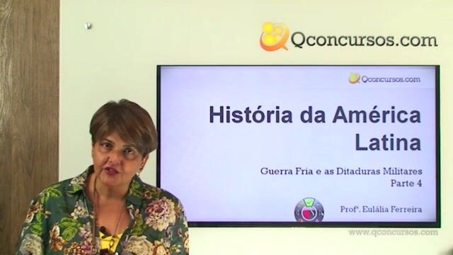Guerra Fria e as ditaduras militares - Parte 4
