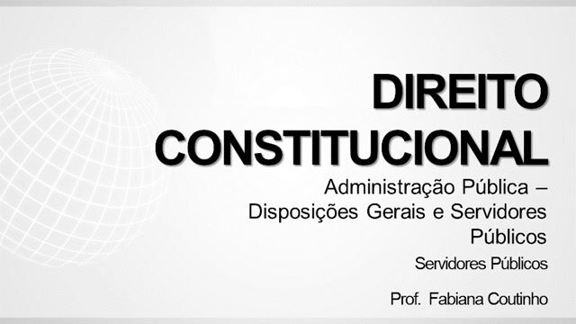 Servidores Públicos - Parte 01