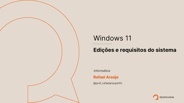 Windows 11 - 01 - Edições e requisitos do sistema