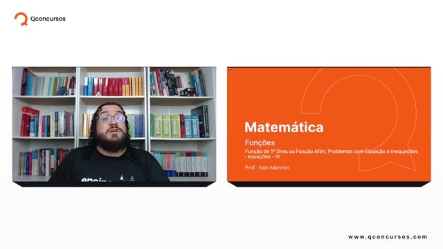 Função de 1º Grau ou Função Afim, Problemas com Equação e Inequações - Equações - Parte 04