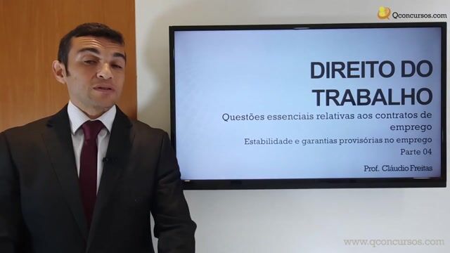 Estabilidade e garantias provisórias no emprego - Parte 04