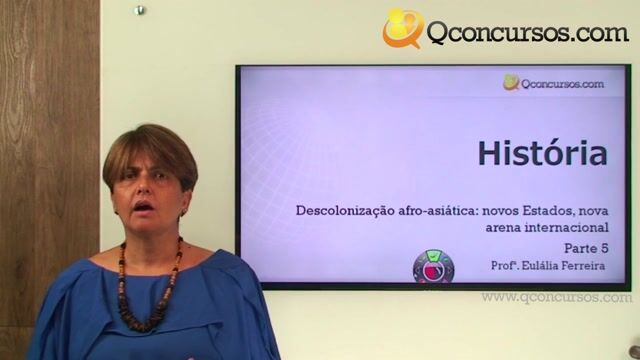 Descolonização Afro-Asiática_Novos Estados, Nova Arena Internacional - Parte 05