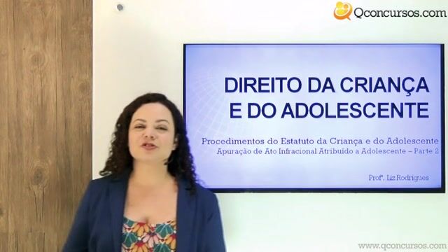 Apuração de Ato Infracional Atribuído a Adolescente - Parte 2