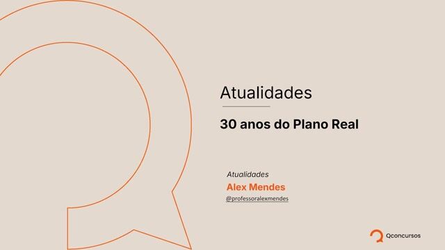 28. 30 anos do Plano Real