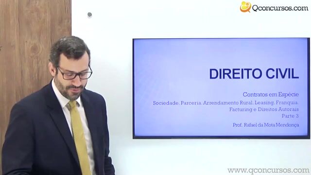 Sociedade, Parceria, Arrendamento Rural, Leasing, Franquia, Facturing e Direitos Autorais - Parte 03