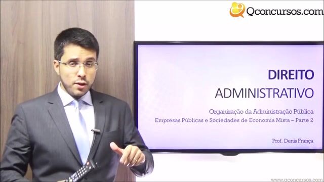 Empresas Públicas e Sociedades de Economia Mista - Parte 2