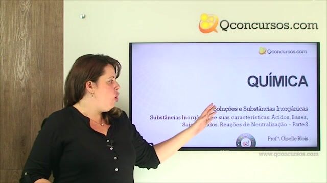 Substâncias Inorgânicas e Suas Características: Ácidos, Bases, Sais e Óxidos. Reações de Neutralização - Parte 2