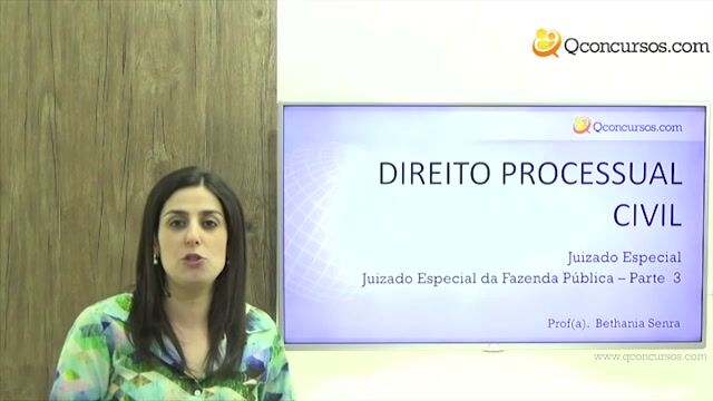 Juizado Especial da Fazenda Pública - Parte 03