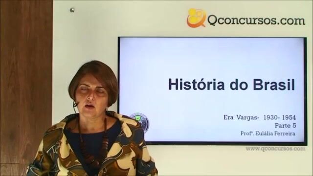 História do Brasil - Era Vargas - 1930 1954 - Parte 5