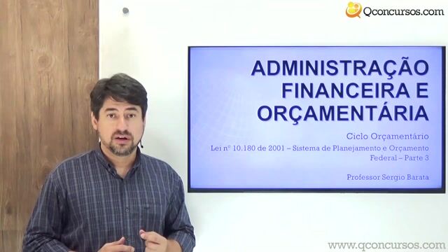 Lei nº 10.180 de 2001 - Sistema de Planejamento e Orçamento Federal - Parte 3