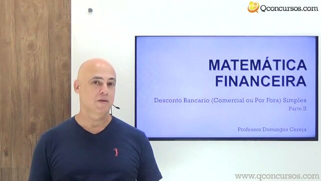 Desconto Bancário (Comercial ou por fora) Simples - Parte 2