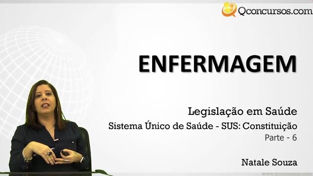 Sistema Único de Saúde - SUS -  Constituição Federal - Parte 06