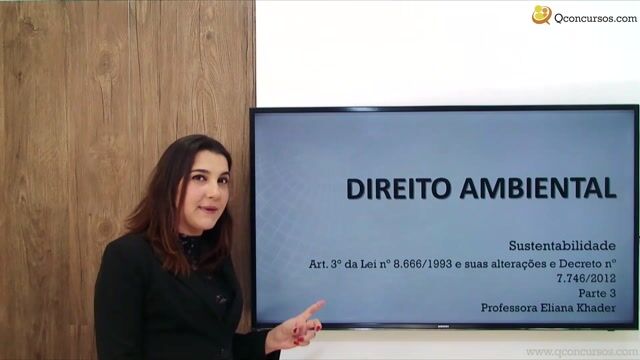 Art. 3° da Lei nº 8.666/1993 e suas alterações e Decreto nº 7.746/2012 - Parte 3