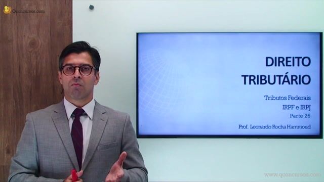 Tributos Federais - IRPF e IRPJ - Parte 26