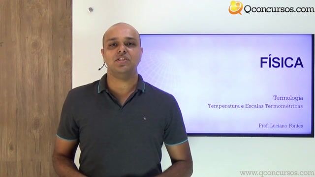 Temperatura e Escalas Termométricas
