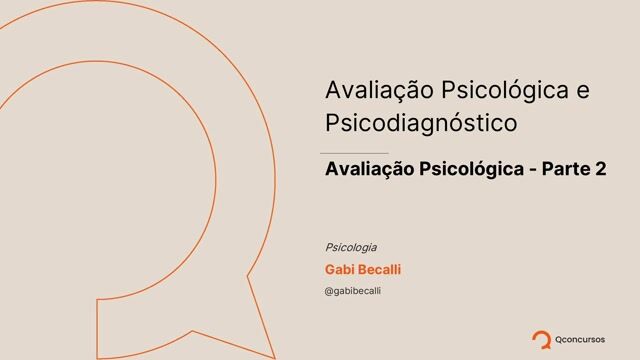 Avaliação Psicológica - Parte 02