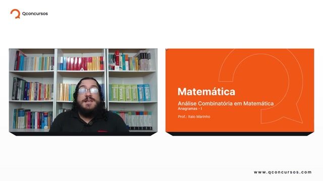 Análise Combinatória em Matemática - 08 - Anagramas - Parte 01