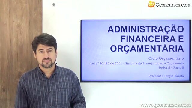 Lei nº 10.180 de 2001 - Sistema de Planejamento e Orçamento Federal - Parte 5