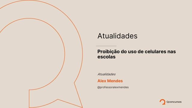 09. Proibição do uso de celulares nas escolas