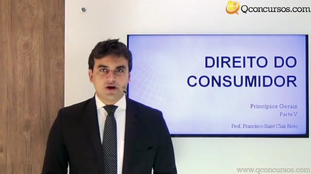 Princípios Gerais do Direito do Consumidor - Parte 5