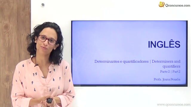 Determinantes e quantificadores - Parte 2