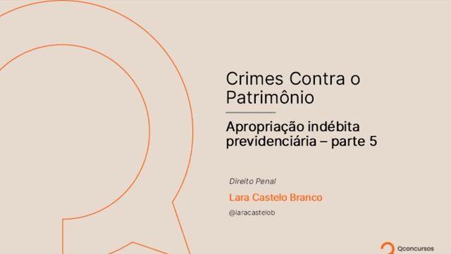 Apropriação Indébita - Parte 5