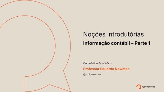 Noções introdutórias - Informação contábil - parte 1